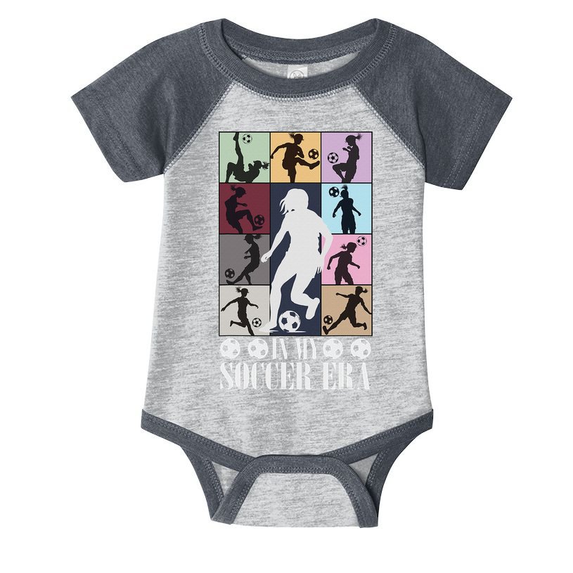 In My Soccer Era Funny Soccer Girl Player Infant Baby Jersey Bodysuit
