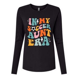 In My Soccer Aunt Era Funny Soccer Womens Cotton Relaxed Long Sleeve T-Shirt