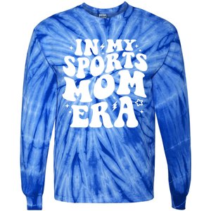 In My Sports Mom Era Groovy Sports Mama Football Basketball Gift Tie-Dye Long Sleeve Shirt