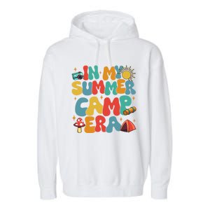 In My Summer Camp Era Gift Garment-Dyed Fleece Hoodie