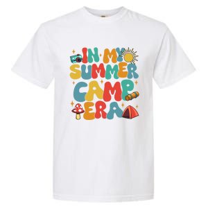 In My Summer Camp Era Gift Garment-Dyed Heavyweight T-Shirt