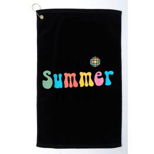 In My Summer Break Era Retro Last Day Of School Teacher Platinum Collection Golf Towel