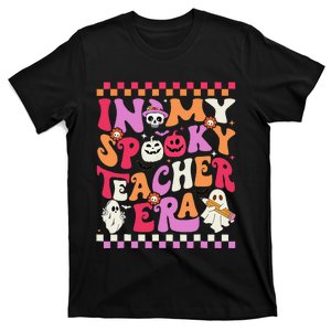 In My Spooky Teacher Era Groovy Ghost Teacher Halloween Gift T-Shirt