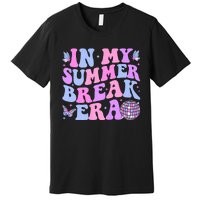 In My Summer Break Era Groovy Teacher Summer Break Vacation Premium T-Shirt