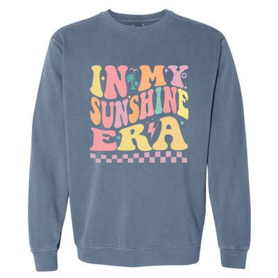 In My Sunshine Era Era Groovy Summer Meaningful Gift Garment-Dyed Sweatshirt