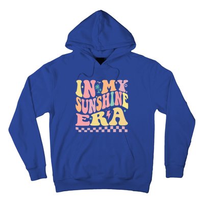 In My Sunshine Era Era Groovy Summer Meaningful Gift Hoodie