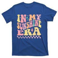 In My Sunshine Era Era Groovy Summer Meaningful Gift T-Shirt