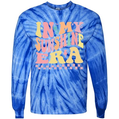 In My Sunshine Era Era Groovy Summer Meaningful Gift Tie-Dye Long Sleeve Shirt