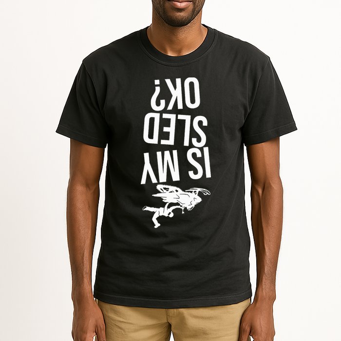 Is My Sled Ok Snowmobile Tall T-Shirt