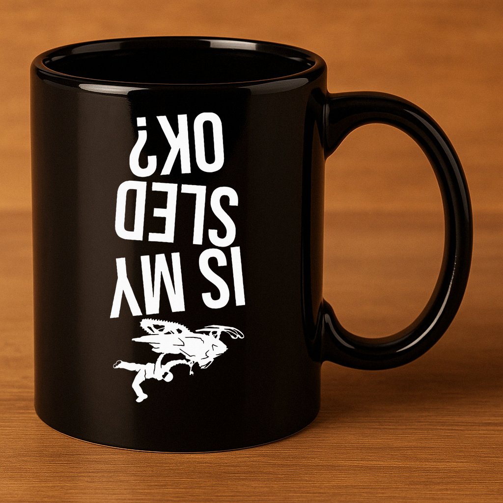 Is My Sled Ok Snowmobile 11oz C Handle Ceramic Mug