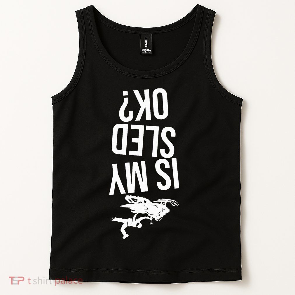 Is My Sled Ok Snowmobile Tank Top