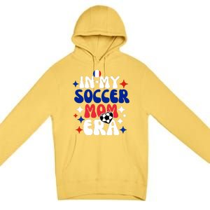 In My Soccer Mom Era Premium Pullover Hoodie