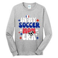 In My Soccer Mom Era Tall Long Sleeve T-Shirt