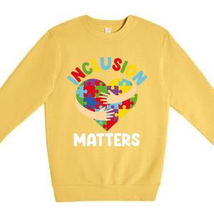 Inclusion Matters Special Education Autism Awareness Teacher Gift Premium Crewneck Sweatshirt