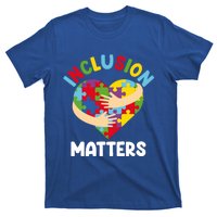 Inclusion Matters Special Education Autism Awareness Teacher Gift T-Shirt