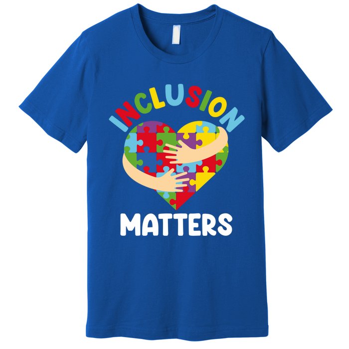 Inclusion Matters Special Education Autism Awareness Teacher Gift Premium T-Shirt