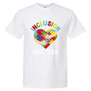 Inclusion Matters Special Education Autism Awareness Teacher Gift Garment-Dyed Heavyweight T-Shirt