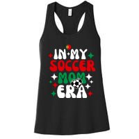 In My Soccer Mom Era Women's Racerback Tank