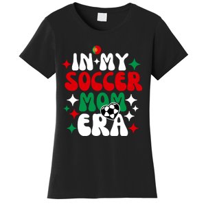 In My Soccer Mom Era Women's T-Shirt