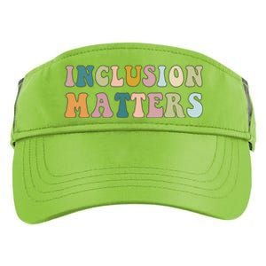 Inclusion Matters Special Education Autism Awareness Teacher Great Gift Adult Drive Performance Visor