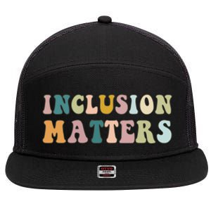 Inclusion Matters Special Education Autism Awareness Teacher Great Gift 7 Panel Mesh Trucker Snapback Hat