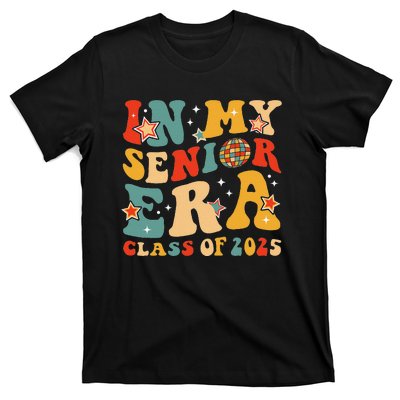 In My Senior Era Class Of 2025 Graduate Senior 2025 T-Shirt