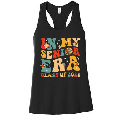 In My Senior Era Class Of 2025 Graduate Senior 2025 Women's Racerback Tank