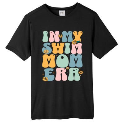 In My Swim Mom Era Swim Swimmer Swimming Tall Fusion ChromaSoft Performance T-Shirt