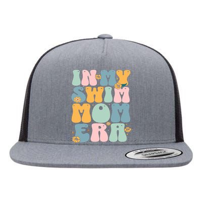 In My Swim Mom Era Swim Swimmer Swimming Flat Bill Trucker Hat