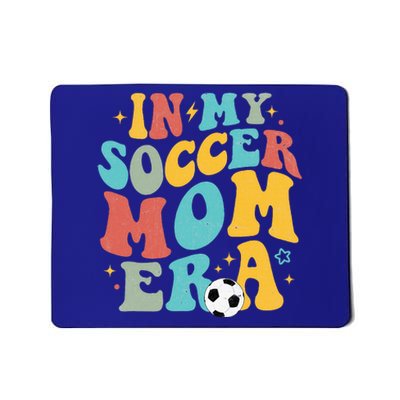 In My Soccer Mom Era Trendy Soccer Mom Funny Vintage Groovy Mousepad