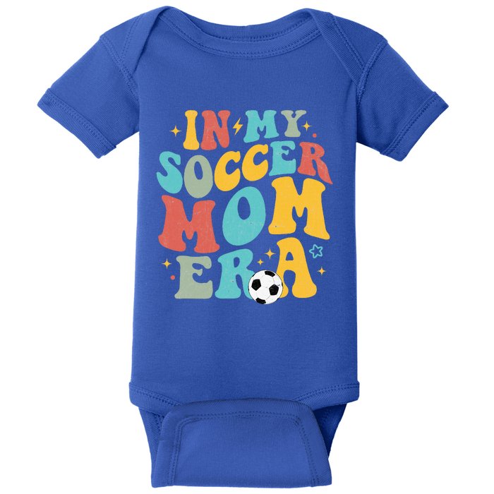 In My Soccer Mom Era Trendy Soccer Mom Funny Vintage Groovy Baby Bodysuit