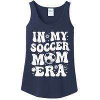 In My Soccer Mom Era Funny Soccer Mom Gifts For Wo Ladies Essential Tank