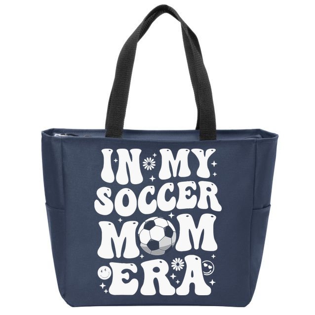 In My Soccer Mom Era Funny Soccer Mom Gifts For Wo Zip Tote Bag