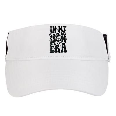 In My Soccer Mom Era Retro Soccer Mama Mothers Day Adult Drive Performance Visor