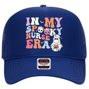 In My Spooky Nurse Era Funny Halloween Groovy Cute Gift High Crown Mesh Back Trucker Hat