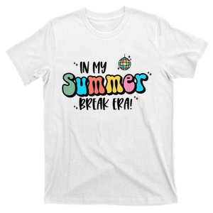 In My Summer Break Era Retro Last Day Of School Teacher T-Shirt