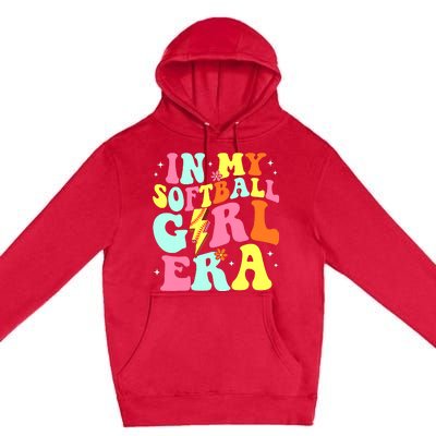 In My Softball Girl Era Retro Groovy Softball Girl Premium Pullover Hoodie