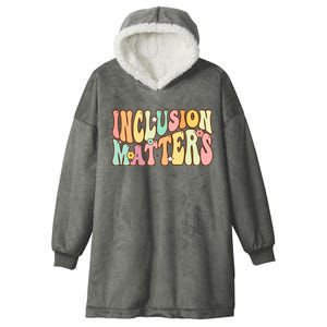 Inclusion Matters Special Education Autism Awareness Teacher Hooded Wearable Blanket