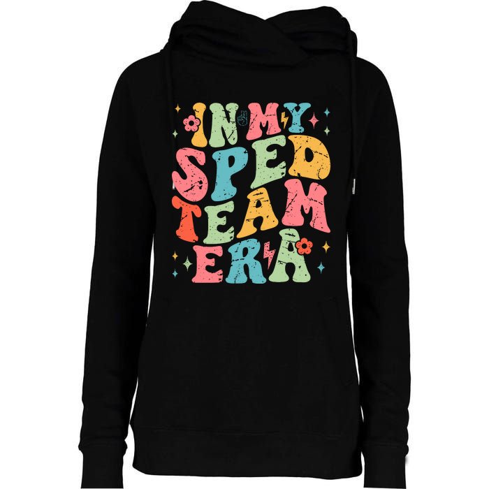 In My Sped Team Era Womens Funnel Neck Pullover Hood