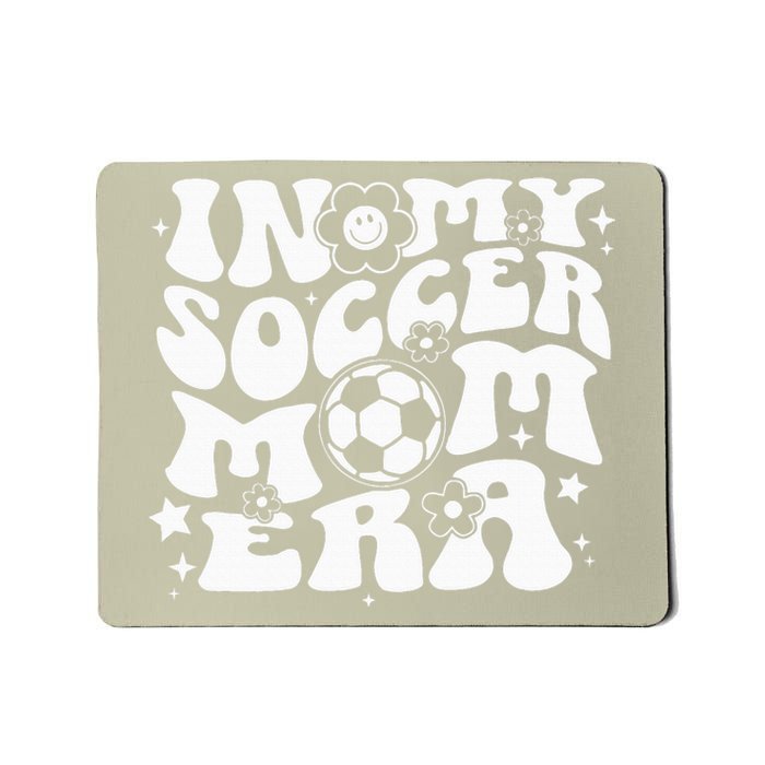 In My Soccer Mom Era Groovy Soccer Mama Mousepad