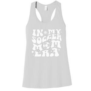 In My Soccer Mom Era Groovy Soccer Mama Women's Racerback Tank