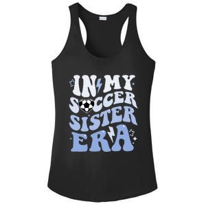 In My Soccer Sister Era Ladies PosiCharge Competitor Racerback Tank