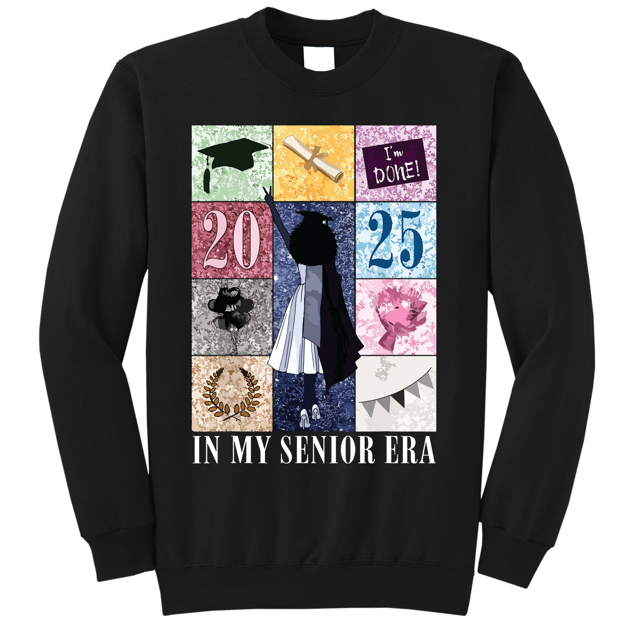 In My Senior Era Class Of 2025 Black Girl Graduate Sweatshirt
