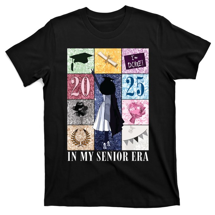 In My Senior Era Class Of 2025 Black Girl Graduate T-Shirt