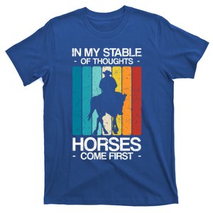 In My Stable Of Thoughts Horses Come First Horseback Riding Cute Gift T-Shirt