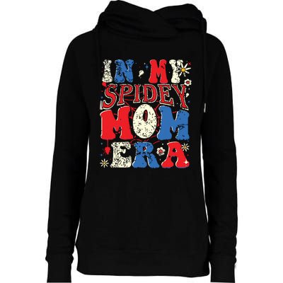 In My Spidey Mom Era Womens Funnel Neck Pullover Hood