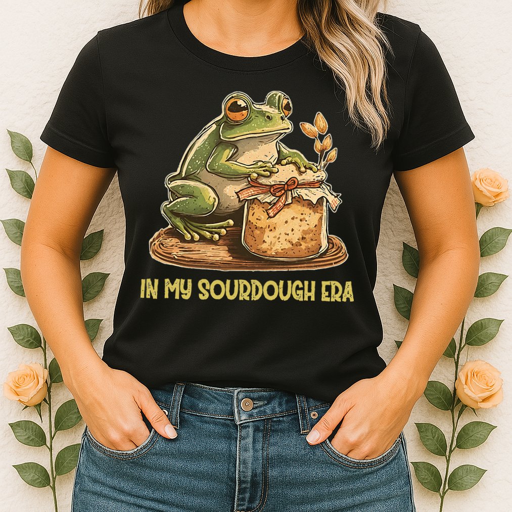 In My Sourdough Era Funny Frog Baking Bread Womens T-Shirt