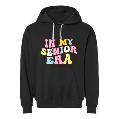 In My Senior Era Class Of 2025 Groovy Senior 2025 Garment-Dyed Fleece Hoodie