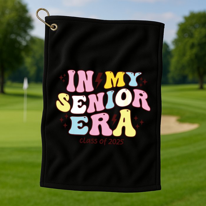 In My Senior Era Class Of 2025 Groovy Senior 2025 Golf Towel