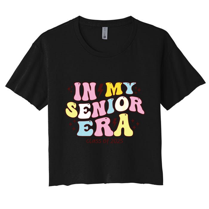 In My Senior Era Class Of 2025 Groovy Senior 2025 Women's Crop Top Tee